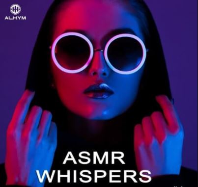 ALHYM Records Brightness ASMR Whispers [WAV]