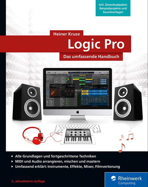 Heiner Kruse Logic Pro Das umfassende Handbuch (Premium)