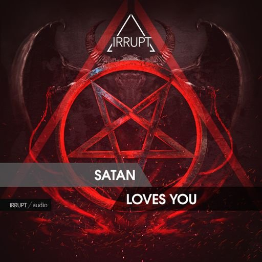 Irrupt Satan Loves You [WAV]