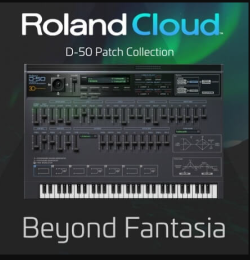Roland Cloud D-50 Beyond Fantasia EXPANION