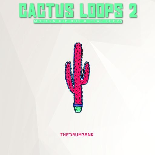 Dynasty Loops Cactus Loops 2 [WAV]