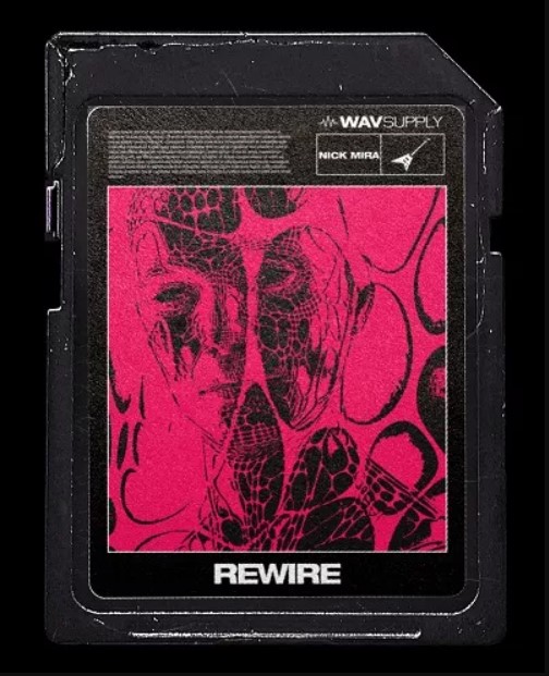 WavSupply Nick Mira REWIRE (GTR ARCHIVE) [WAV]