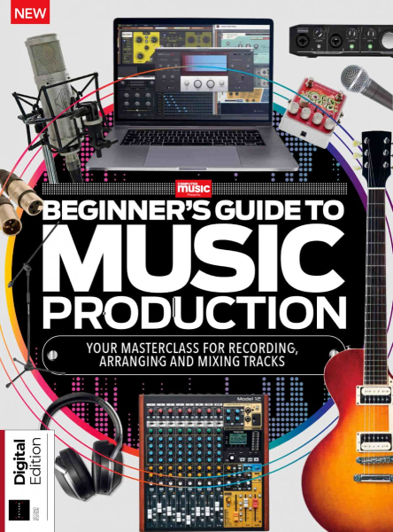 Beginner's Guide to Music Production (2nd Edition) 2022