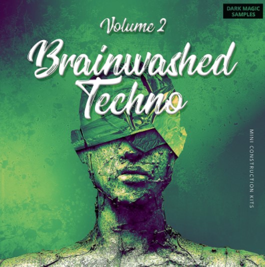 Dark Magic Samples Brainwashed Techno Vol.2 [WAV, MiDi, Synth Presets]