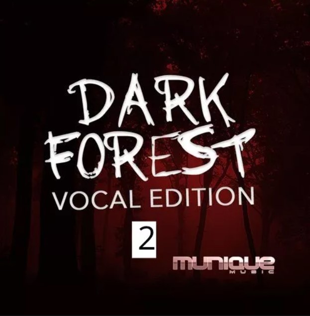 Munique Music Dark Forest Vocal Edition 2 [WAV]