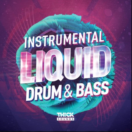 Thick Sounds Instrumental Liquid Drum and Bass [WAV]