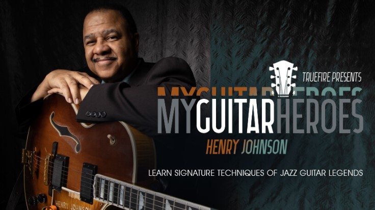 Truefire Henry Johnson's My Guitar Heroes: Henry Johnson [TUTORiAL]