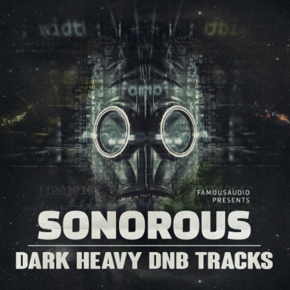 Famous Audio Sonorous Dark Heavy DnB Tracks [WAV]