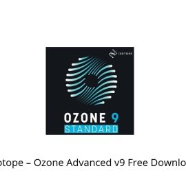 iZotope Ozone Advanced v9.11.1 CE [WiN] (Premium)