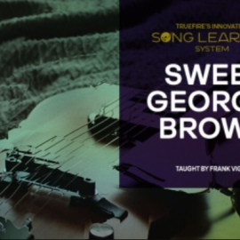 Truefire Frank Vignola’s Song Lesson: Sweet Georgia Brown [TUTORiAL]  (Premium)