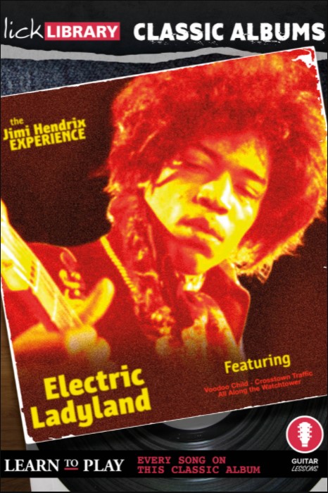 Lick Library Classic Albums Electric Ladyland Tutorial Premium