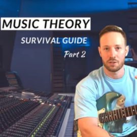 Byjoelmichael Music Theory Survival Guide Part 2 [TUTORiAL] (Premium)