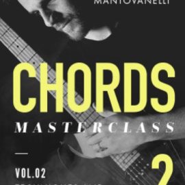 JTC Luca Mantovanelli Chords Masterclass Vol.2 [TUTORiAL] (Premium)