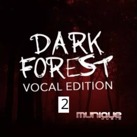 Munique Music Dark Forest Vocal Edition 2 [WAV] (Premium)