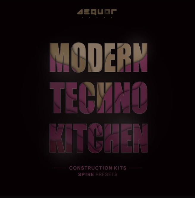 Aequor Sound Modern Techno Kitchen [WAV, MiDi, Synth Presets]