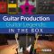 Ask Video Guitar Production 301 Guitar Legends In the Box [TUTORiAL] (Premium)