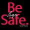 HQO BE SAFE [WAV] (Premium)