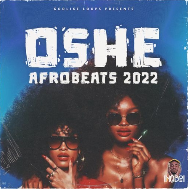 Oneway Audio Oshe Afrobeats 2022 [WAV]