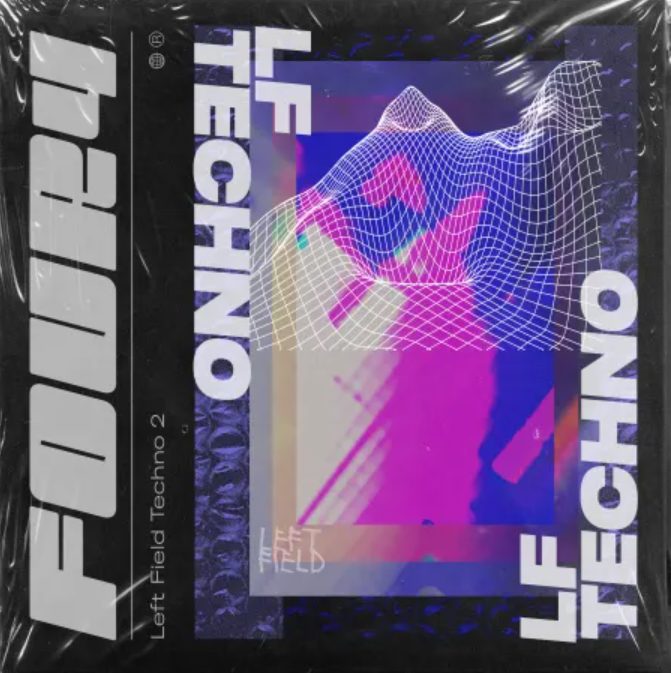 Four4 Left Field Techno 2 [WAV, Synth Presets]