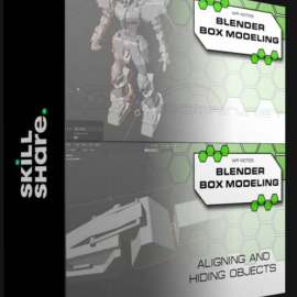 SKILLSHARE – BLENDER: THE BASICS OF BOX MODELING (Premium)