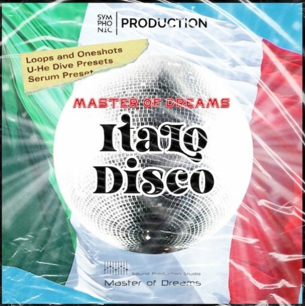 Symphonic Production Italo Disco Master of Dreams [WAV, Synth Presets]