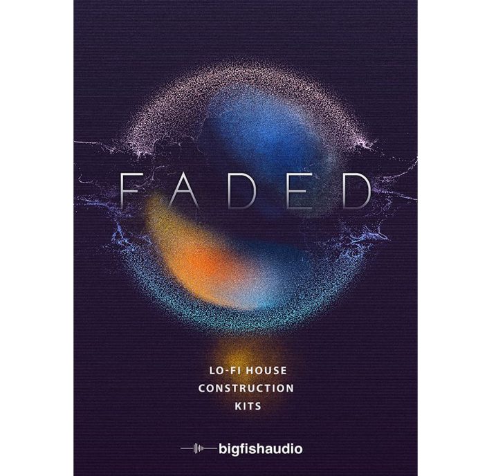 Big Fish Audio Faded Lo-Fi House Construction Kits [WAV, MiDi] 