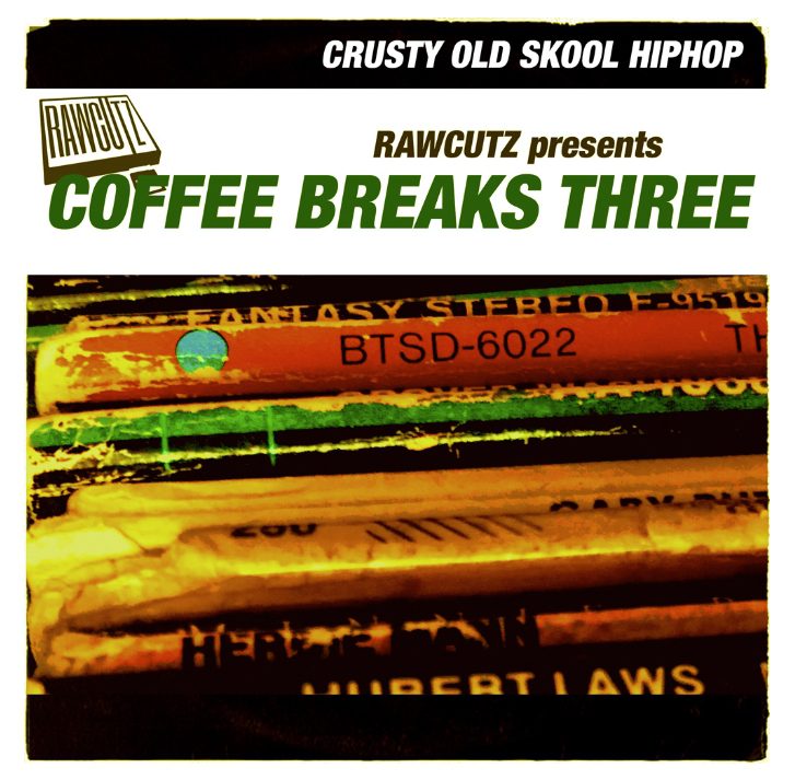 Raw Cutz Coffee Breaks Three [WAV]