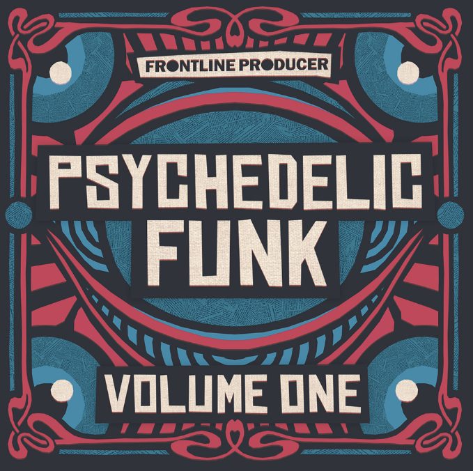 Frontline Producer Psychedelic Funk Vol 1 [WAV]