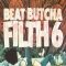 Beat Butcha Filth Vol.6 Drum Kit [WAV] (Premium)