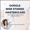 Allison Lancaster – Google Web Stories Masterclass 2023 (Premium)