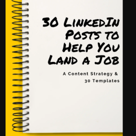 Michael Dillion – LinkedIn Posts for Job-seekers (A Proven Content Strategy and 30 Days of Templates) (Premium)