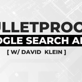 David Klein – Bulletproof Google Search Ads (Premium)