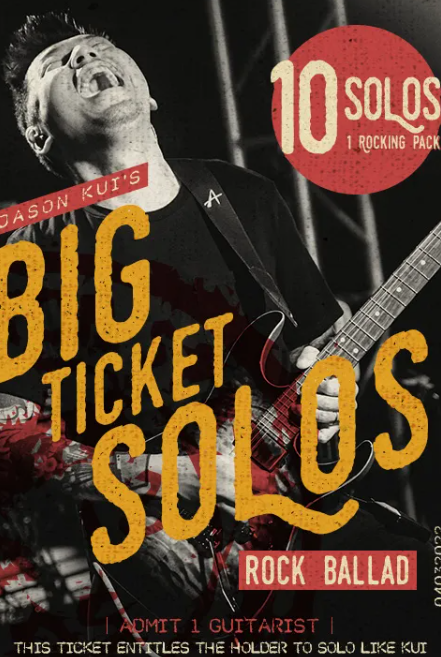 JTC Jason Kui Big Ticket Solos : Rock Ballad 